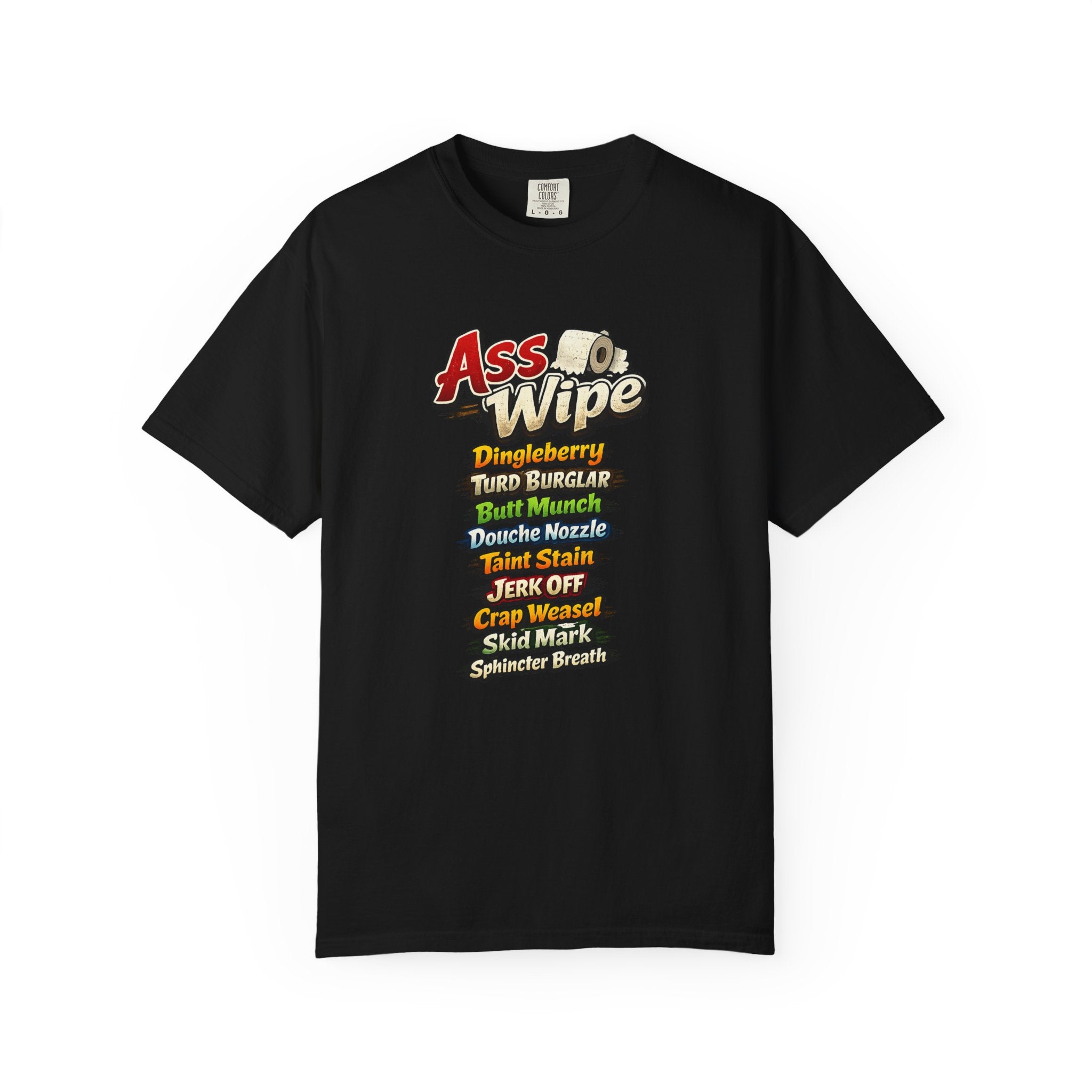 Ass Wipe Toilet Paper Humor T-shirt | Funny Graphic Tee