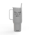 Thou Shalt Not Try Me Tumbler | 40oz Engraved Insulated Tumbler with Lid