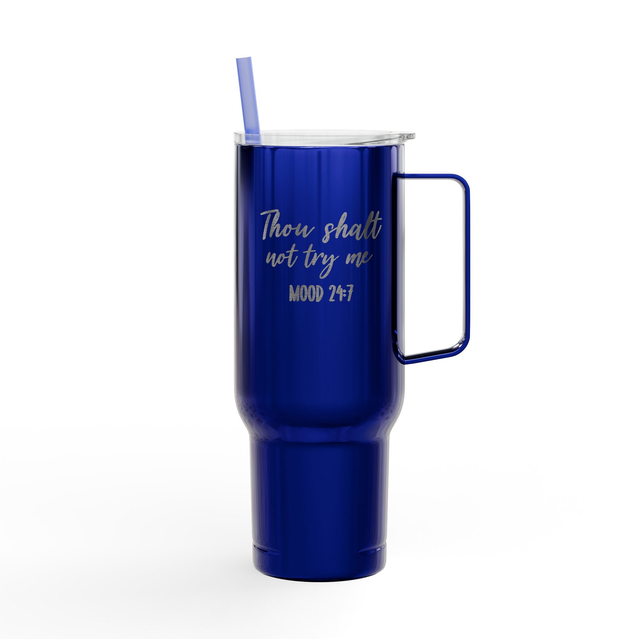 Thou Shalt Not Try Me Tumbler | 40oz Engraved Insulated Tumbler with Lid