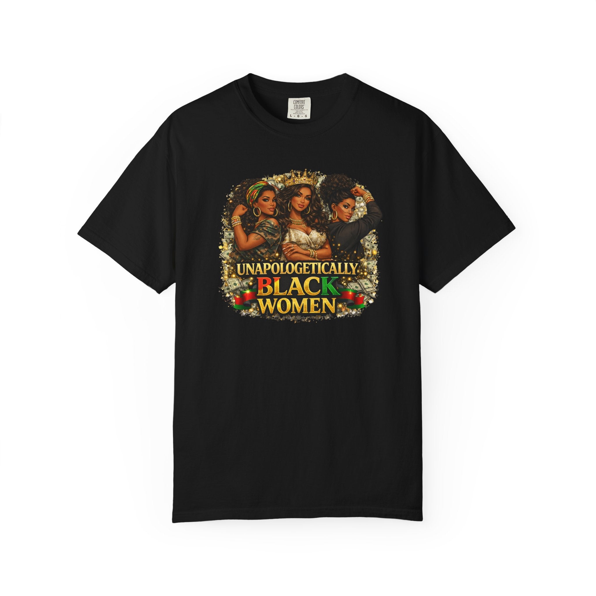 Unapologetically Black Women T-Shirt