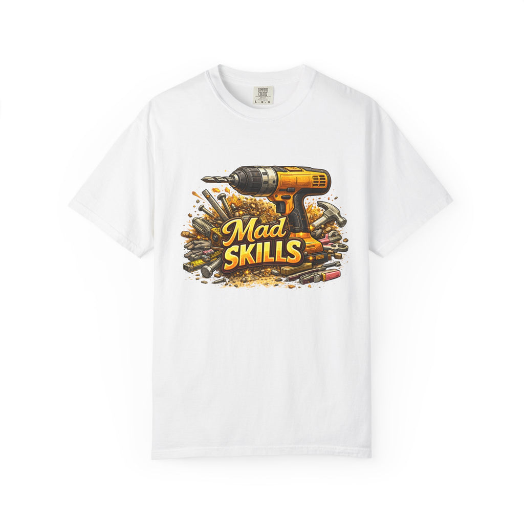 Mad Skills Drill and Tools Carpenter T-Shirt | DIY Construction