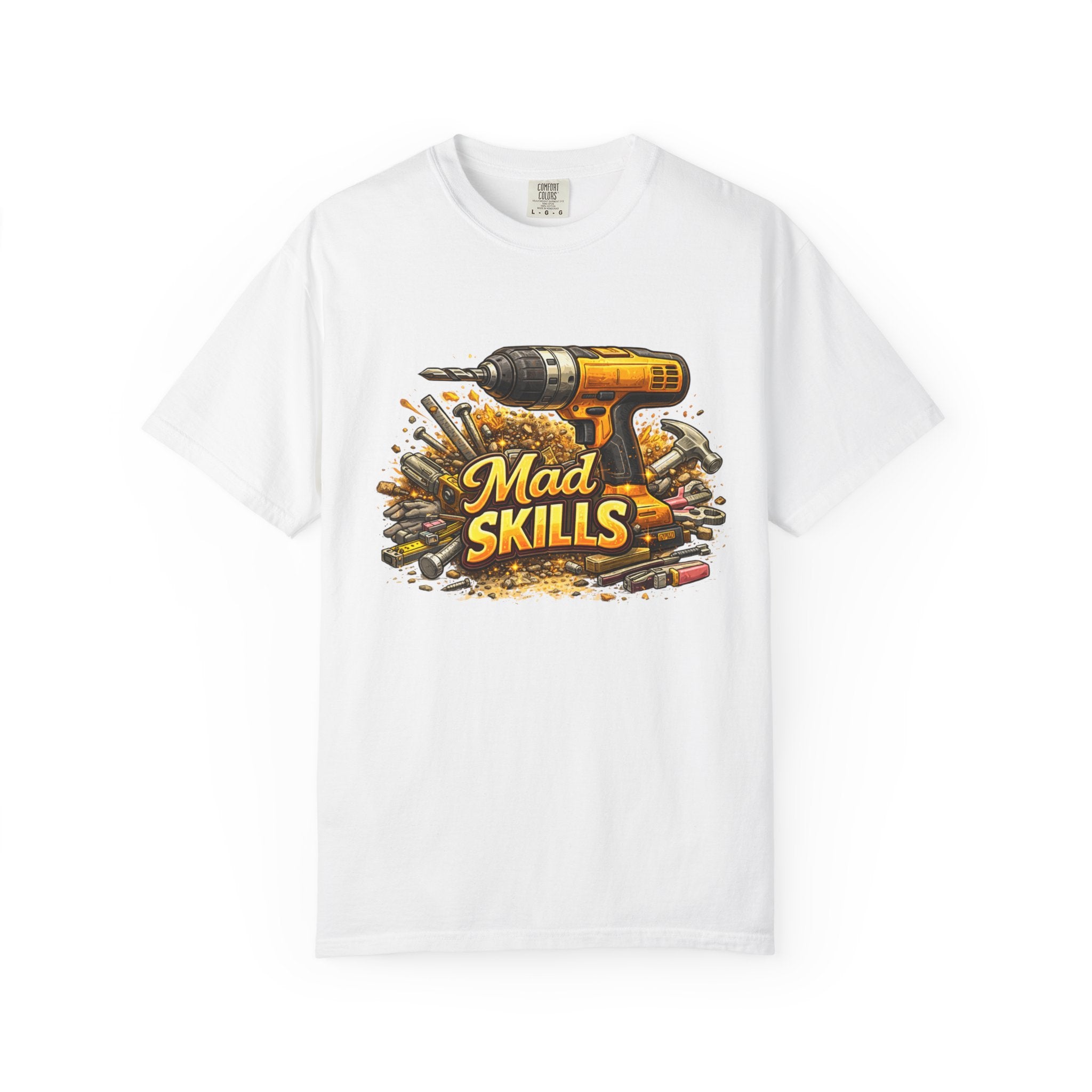 Mad Skills Drill and Tools Carpenter T-Shirt | DIY Construction