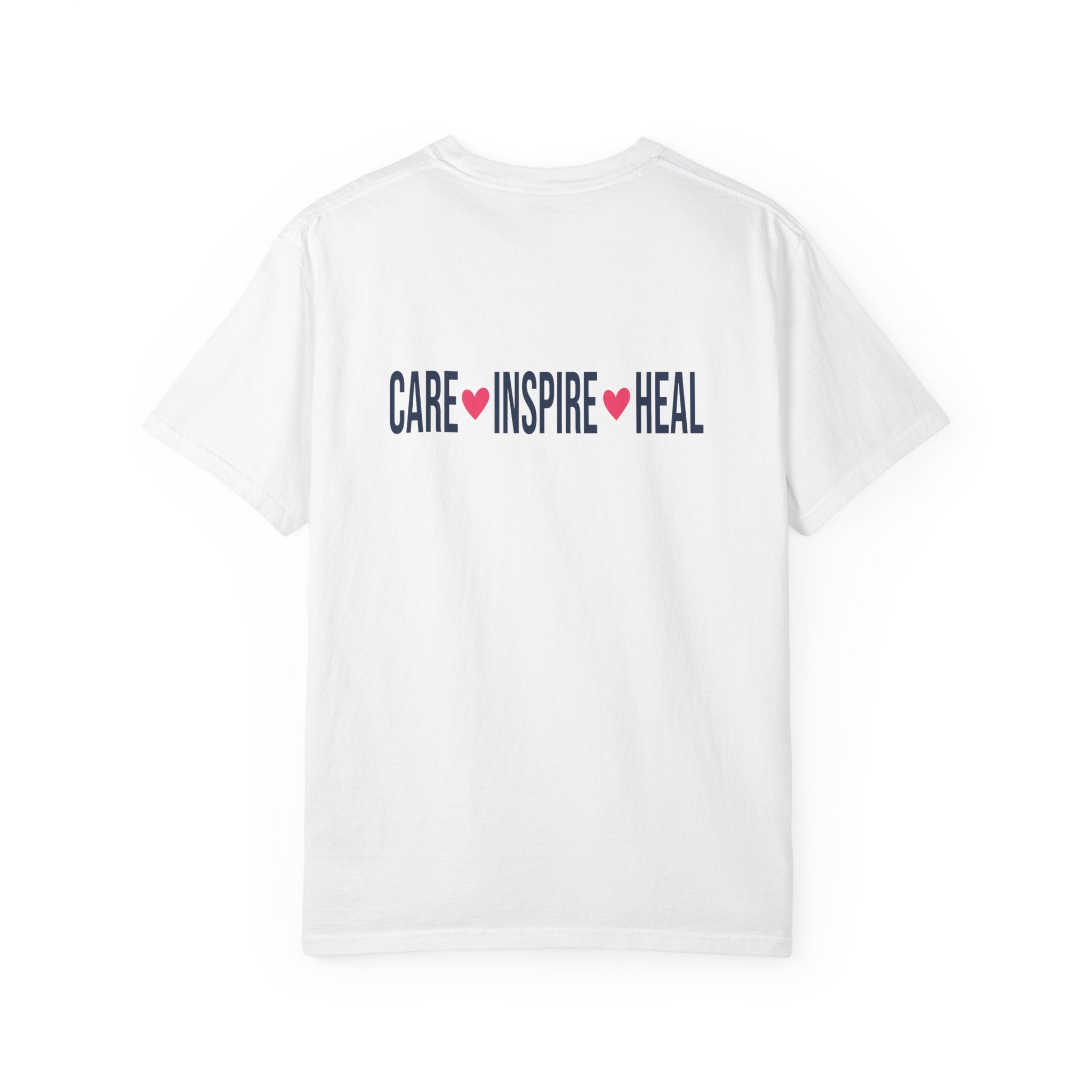 Nurse Graphic T-Shirt — "NURSE" Front + Care • Inspire • Heal Back