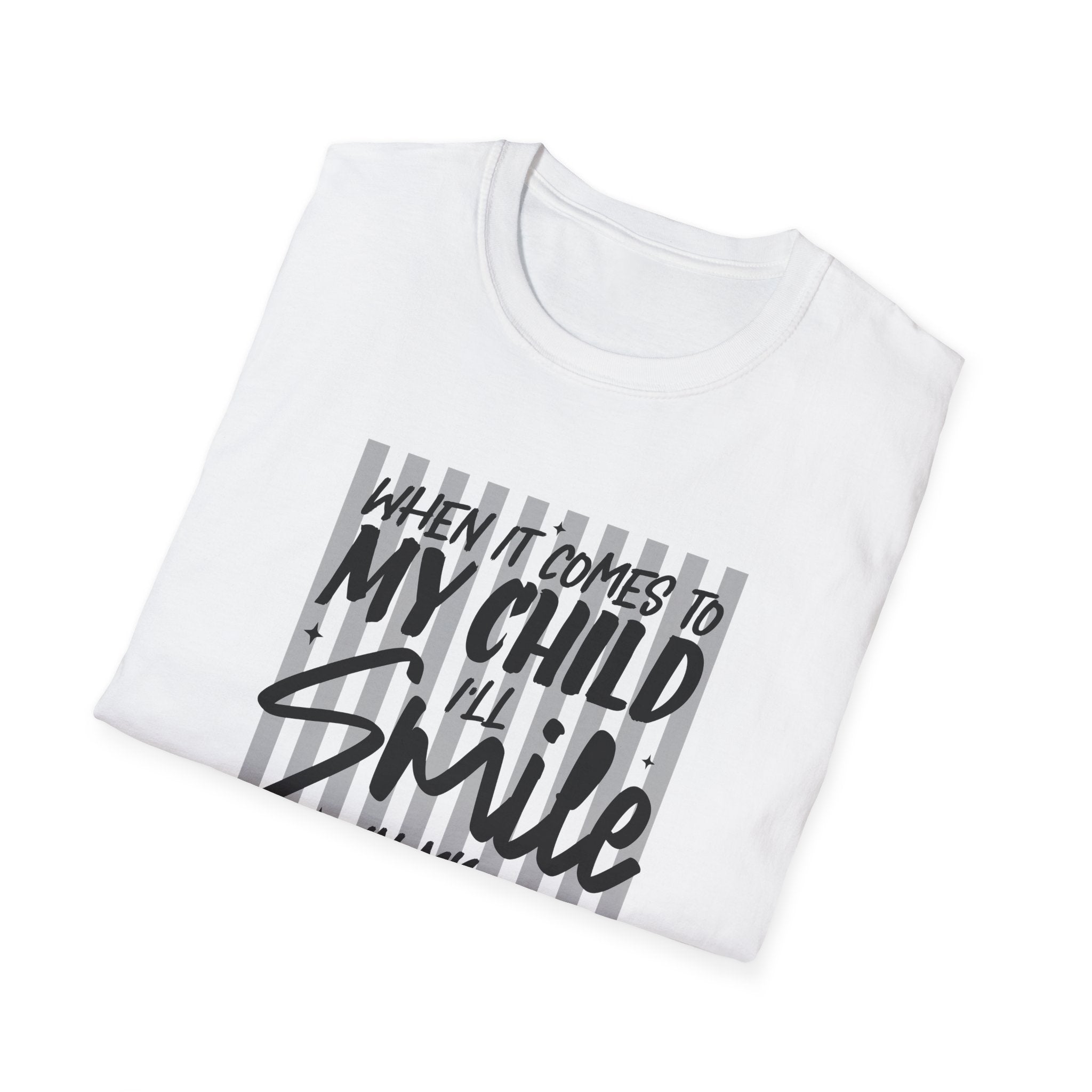 I Will Smile In My Mugshot T-Shirt | Funny Mom Dad