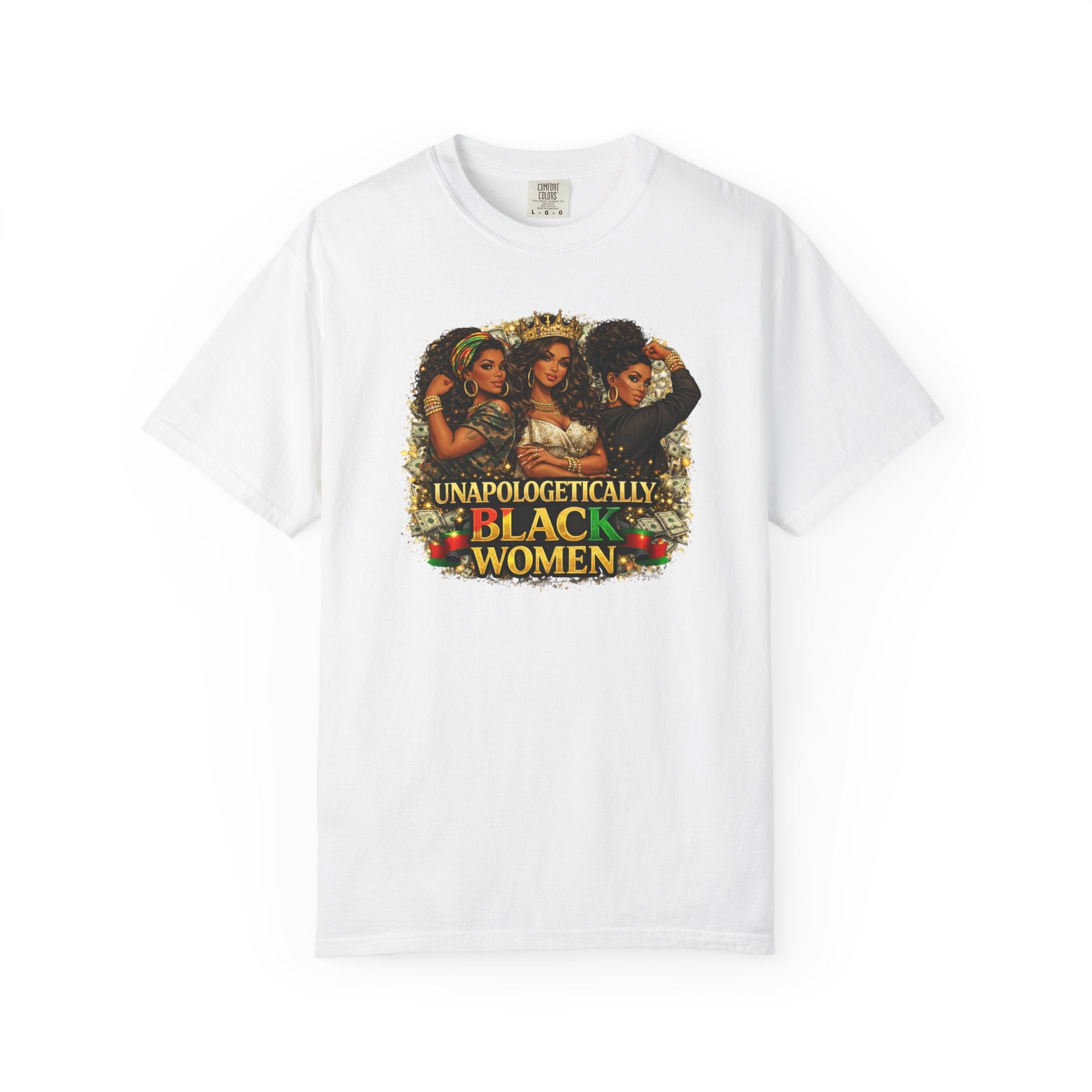 Unapologetically Black Women T-Shirt