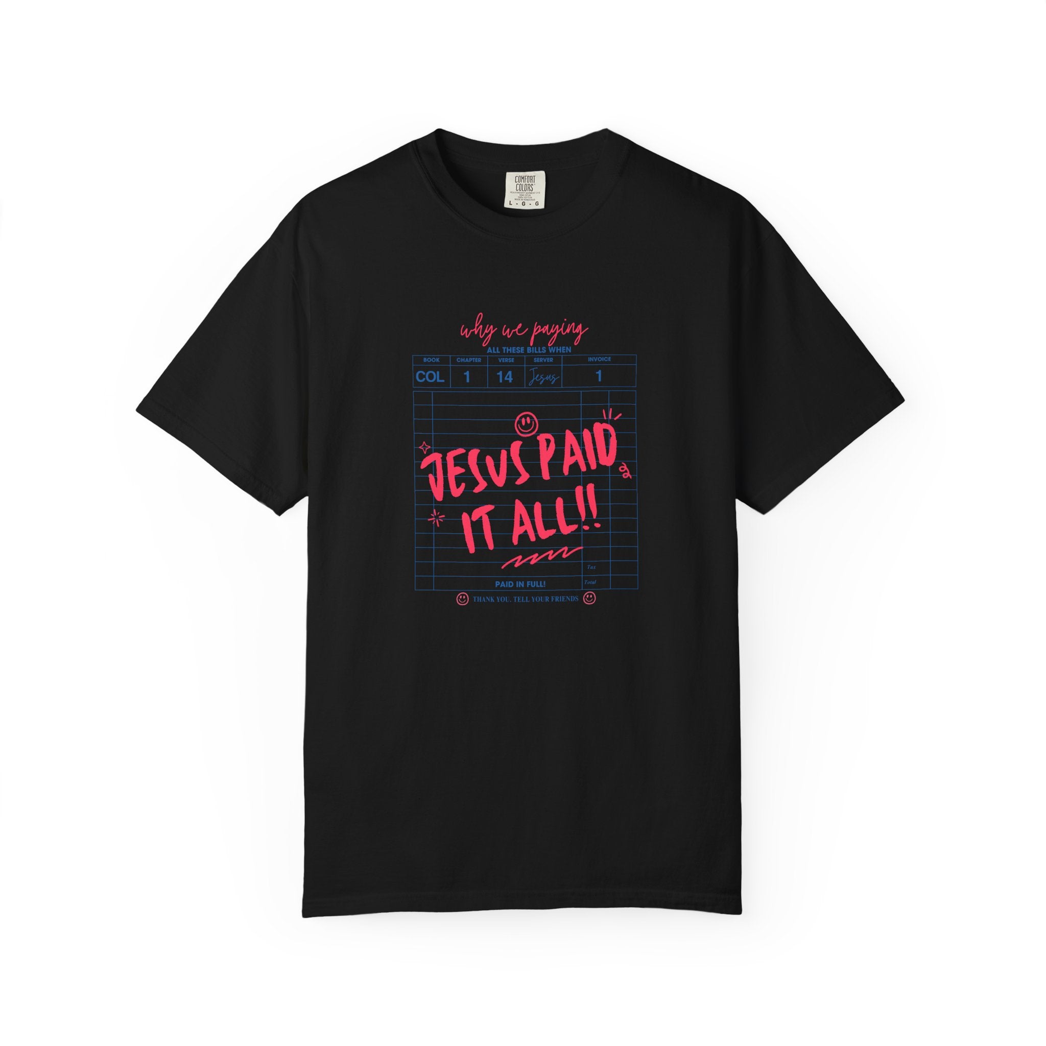 Jesus Paid It All Christian T-Shirt — Inspirational Cross Faith Tee